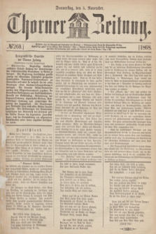 Thorner Zeitung. 1868, № 260 (5 November)