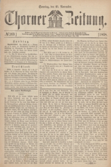 Thorner Zeitung. 1868, № 269 (15 November)