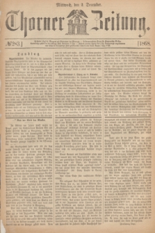 Thorner Zeitung. 1868, № 283 (2 December)
