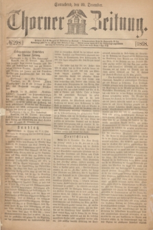 Thorner Zeitung. 1868, № 298 (19 December)