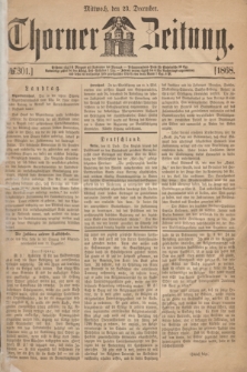 Thorner Zeitung. 1868, № 301 (23 December)
