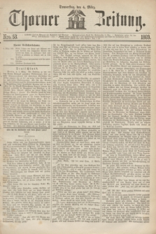 Thorner Zeitung. 1869, Nro. 53 (4 März)