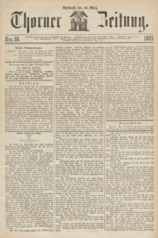 Thorner Zeitung. 1869, Nro. 58 (10 März)
