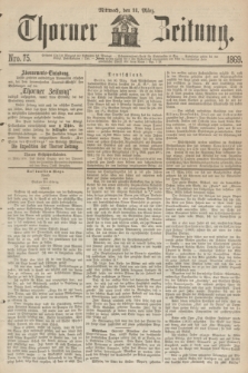 Thorner Zeitung. 1869, Nro. 75 (31 März) + wkładka