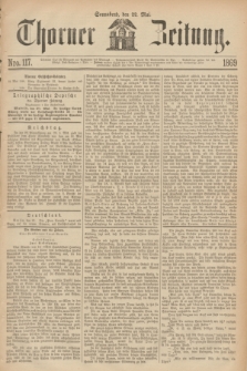 Thorner Zeitung. 1869, Nro. 117 (22 Mai)
