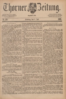 Thorner Zeitung : Begründet 1760. 1888, Nr. 158 (8 Juli) + dod.