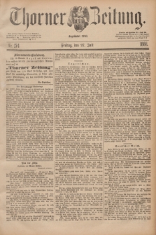 Thorner Zeitung : Begründet 1760. 1888, Nr. 174 (27 Juli)
