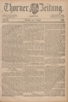 Thorner Zeitung : Begründet 1760. 1888, Nr. 183 (7 August)