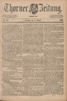 Thorner Zeitung : Begründet 1760. 1888, Nr. 194 (19 August)