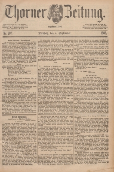 Thorner Zeitung : Begründet 1760. 1888, Nr. 207 (4 September)