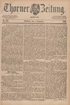 Thorner Zeitung : Begründet 1760. 1888, Nr. 208 (5 September)