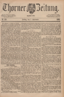 Thorner Zeitung : Begründet 1760. 1888, Nr. 210 (7 September) + dod.