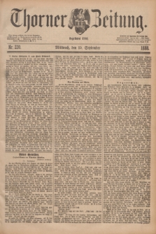 Thorner Zeitung : Begründet 1760. 1888, Nr. 220 (19 September)