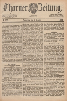 Thorner Zeitung : Begründet 1760. 1888, Nr. 233 (4 October) + dod.