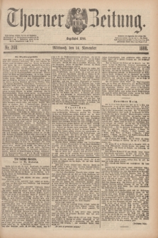 Thorner Zeitung : Begründet 1760. 1888, Nr. 268 (14 November)