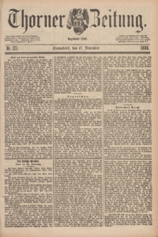 Thorner Zeitung : Begründet 1760. 1888, Nr. 271 (17 November)