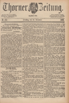 Thorner Zeitung : Begründet 1760. 1888, Nr. 273 (20 November)