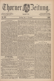 Thorner Zeitung : Begründet 1760. 1888, Nr. 288 (7 December)