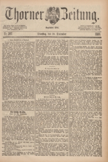 Thorner Zeitung : Begründet 1760. 1888, Nr. 297 (18 December)