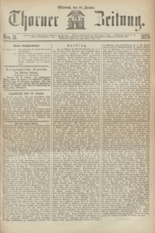 Thorner Zeitung. 1870, Nro. 15 (19 Januar)