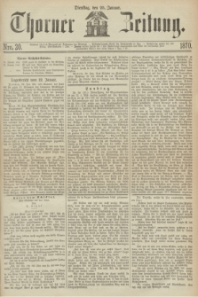 Thorner Zeitung. 1870, Nro. 20 (25 Januar)