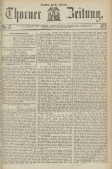 Thorner Zeitung. 1870, Nro. 37 (13 Februar)
