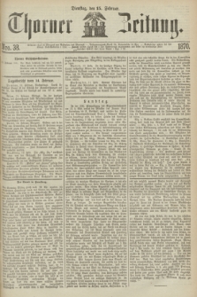 Thorner Zeitung. 1870, Nro. 38 (15 Februar)