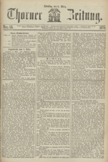 Thorner Zeitung. 1870, Nro. 56 (8 März)