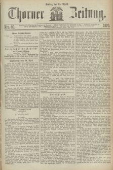 Thorner Zeitung. 1870, Nro. 89 (15 April)
