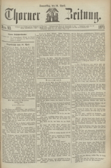 Thorner Zeitung. 1870, Nro. 93 (21 April)
