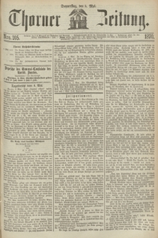 Thorner Zeitung. 1870, Nro. 105 (5 Mai)