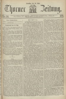 Thorner Zeitung. 1870, Nro. 114 (17 Mai)