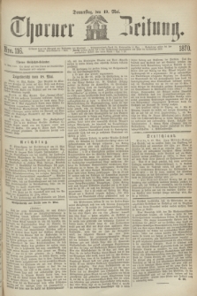 Thorner Zeitung. 1870, Nro. 116 (19 Mai)
