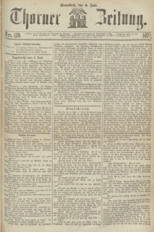 Thorner Zeitung. 1870, Nro. 129 (4 Juni)