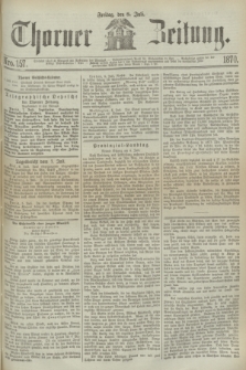 Thorner Zeitung. 1870, Nro. 157 (8 Juli)