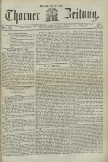 Thorner Zeitung. 1870, Nro. 161 (13 Juli)