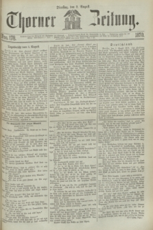 Thorner Zeitung. 1870, Nro. 178 (2 August)