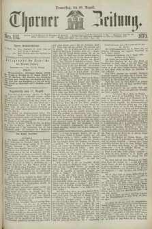 Thorner Zeitung. 1870, Nro. 192 (18 August)