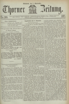 Thorner Zeitung. 1870, Nro. 209 (7 September)