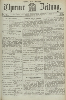 Thorner Zeitung. 1870, Nro. 213 (11 September)