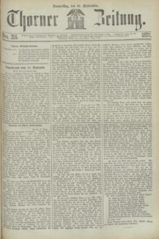 Thorner Zeitung. 1870, Nro. 216 (15 September)