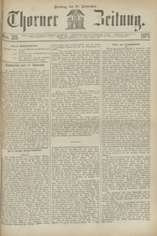 Thorner Zeitung. 1870, Nro. 219 (18 September)