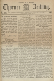 Thorner Zeitung. 1870, Nro. 222 (22 September)