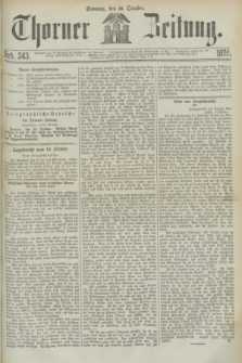 Thorner Zeitung. 1870, Nro. 243 (16 October)