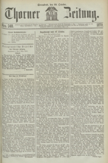 Thorner Zeitung. 1870, Nro. 248 (22 October)