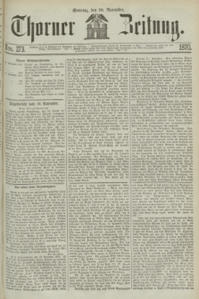 Thorner Zeitung. 1870, Nro. 273 (20 November)