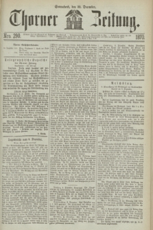 Thorner Zeitung. 1870, Nro. 290 (10 December)