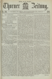 Thorner Zeitung. 1870, Nro. 295 (16 December)