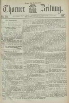 Thorner Zeitung. 1870, Nro. 301 (23 December)