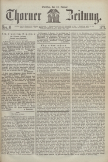 Thorner Zeitung. 1871, Nro. 8 (10 Januar)